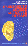 Handbook to Chinese Auricular Therapy   